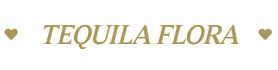 tequilaflora